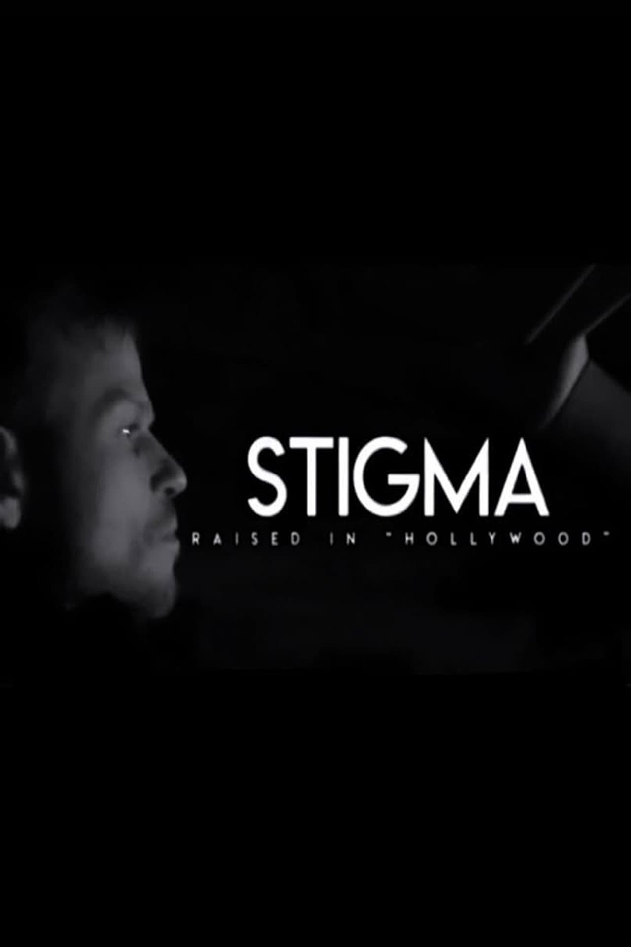 Stigma: Raised in Hollywood preview 1