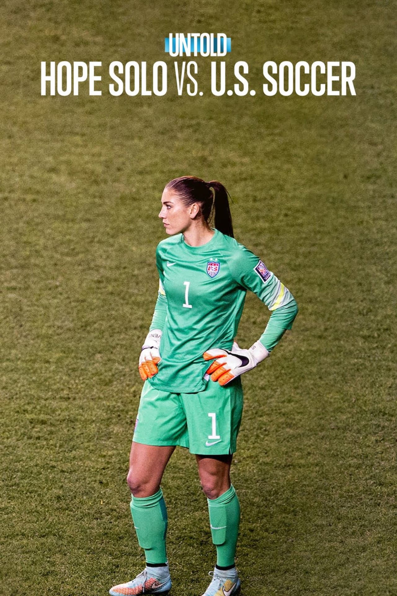 Untold: Hope Solo vs. U.S. Soccer preview 2