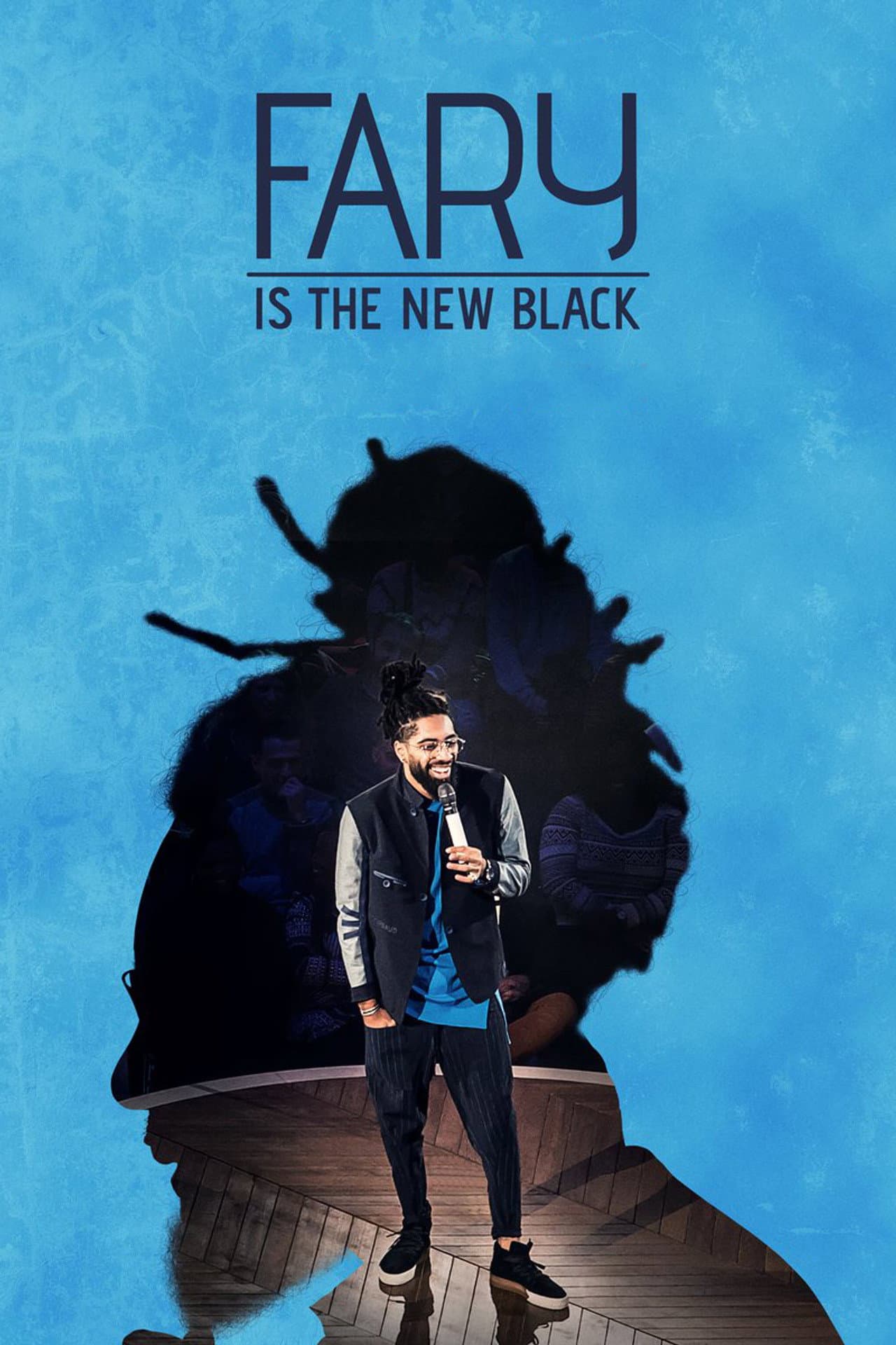 Fary Is the New Black preview 2