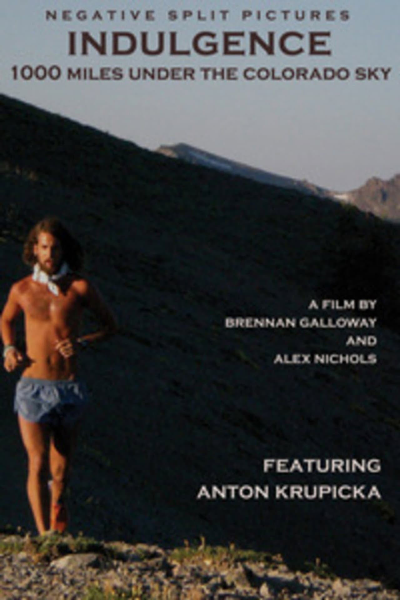 Indulgence: 1000 Miles Under the Colorado Sky preview 1