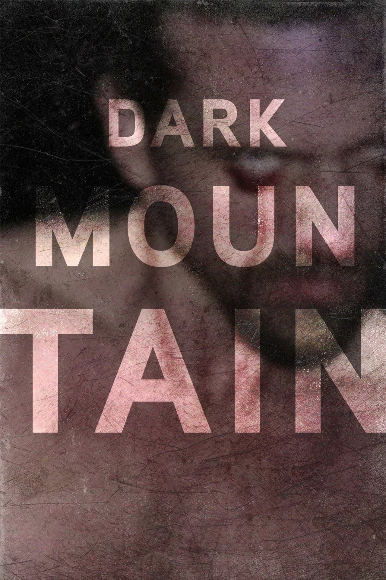 Dark Mountain preview 2