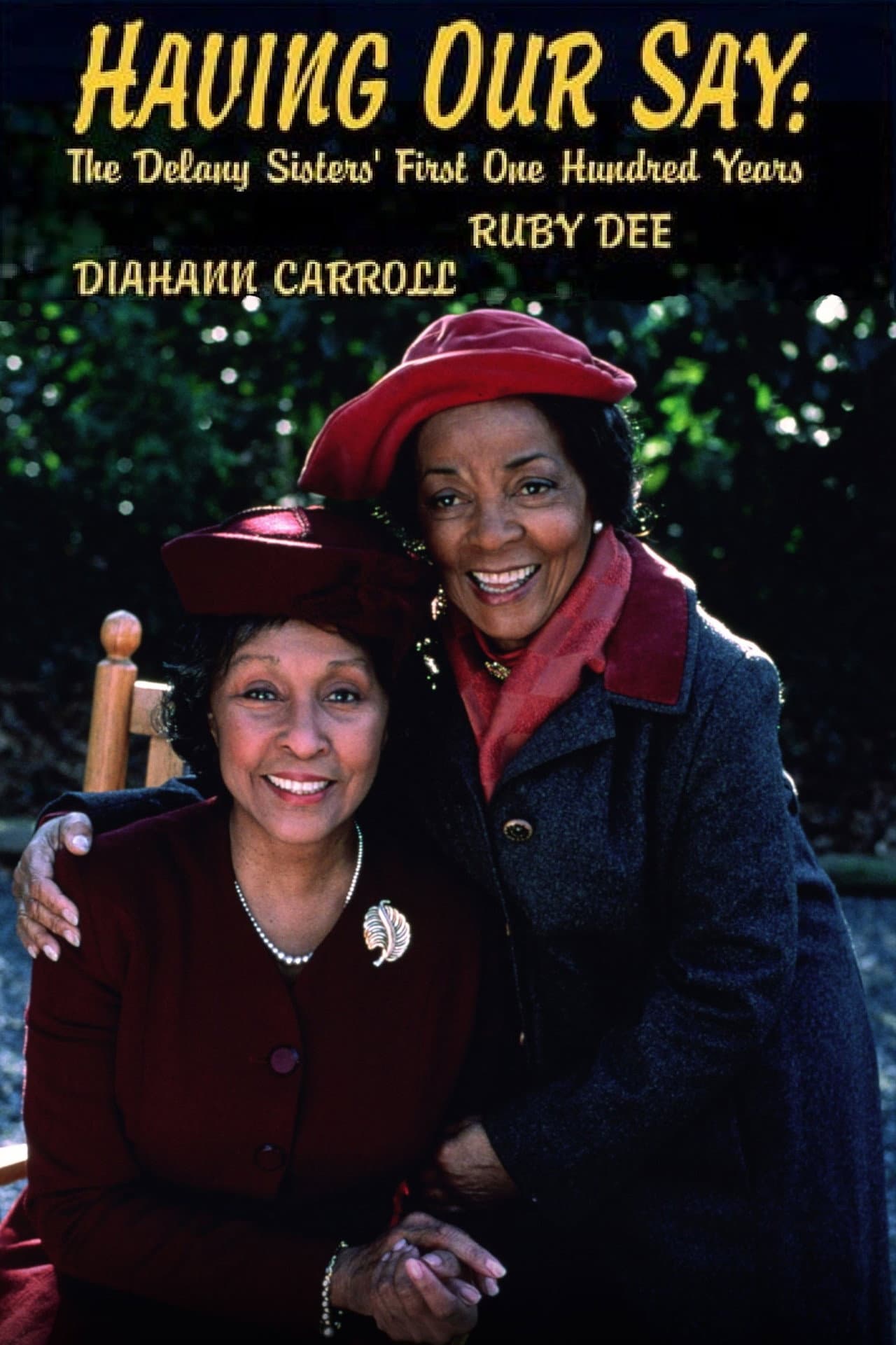 Having Our Say: The Delany Sisters' First 100 Years preview 2