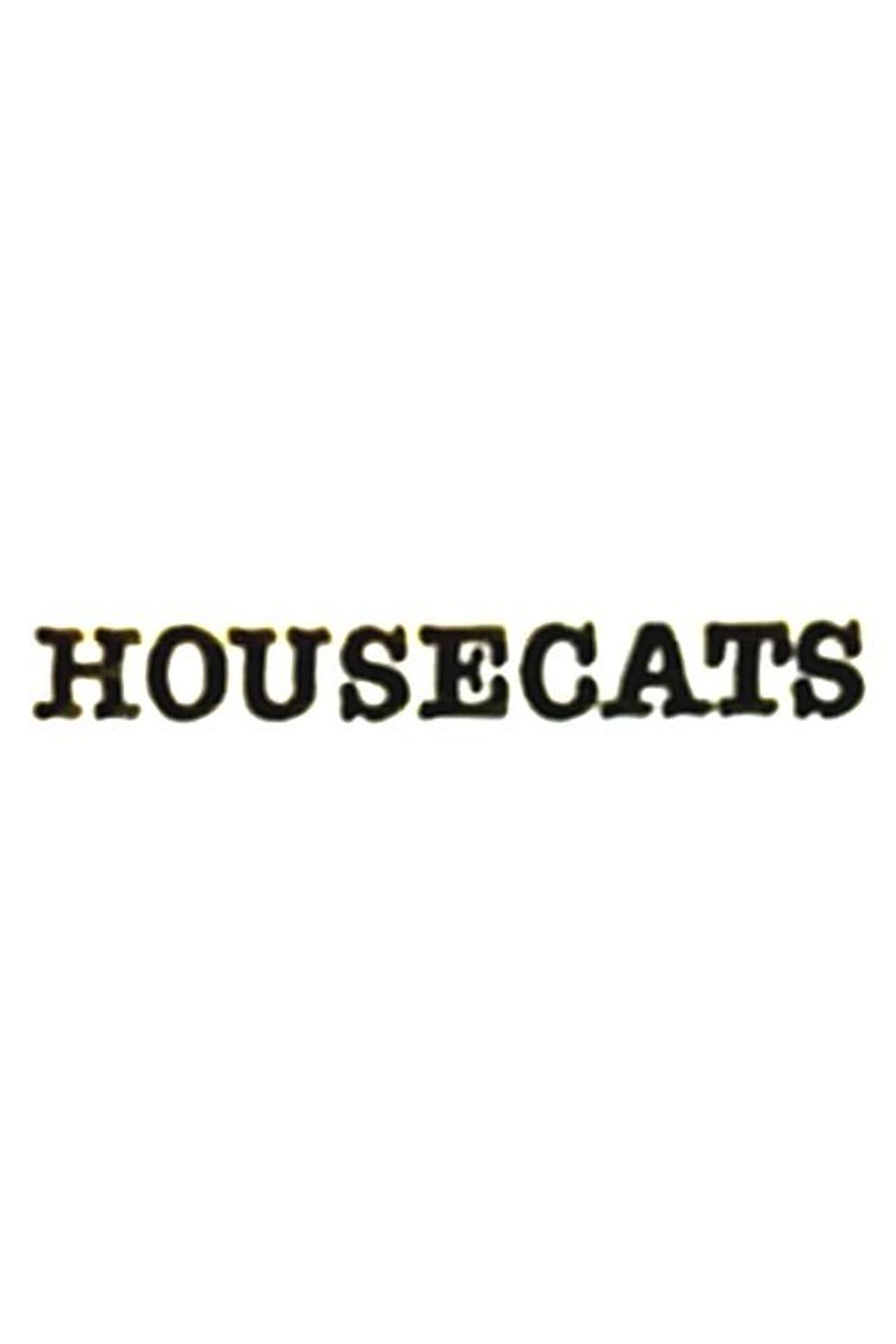 Housecats preview 1