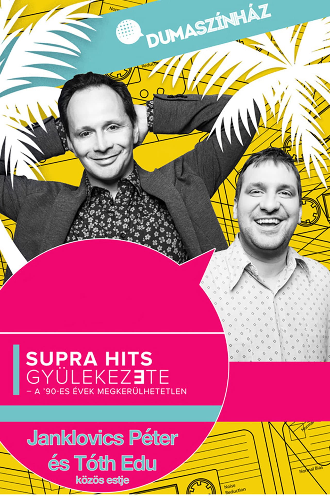 Supra hits gyülekezete - Janklovics Péter és Tóth Edu közös estje preview 2