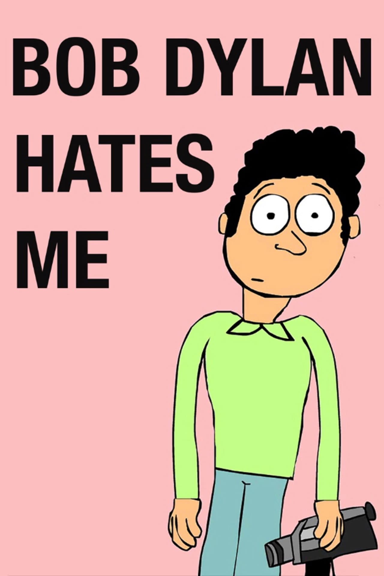 Bob Dylan Hates Me preview 2
