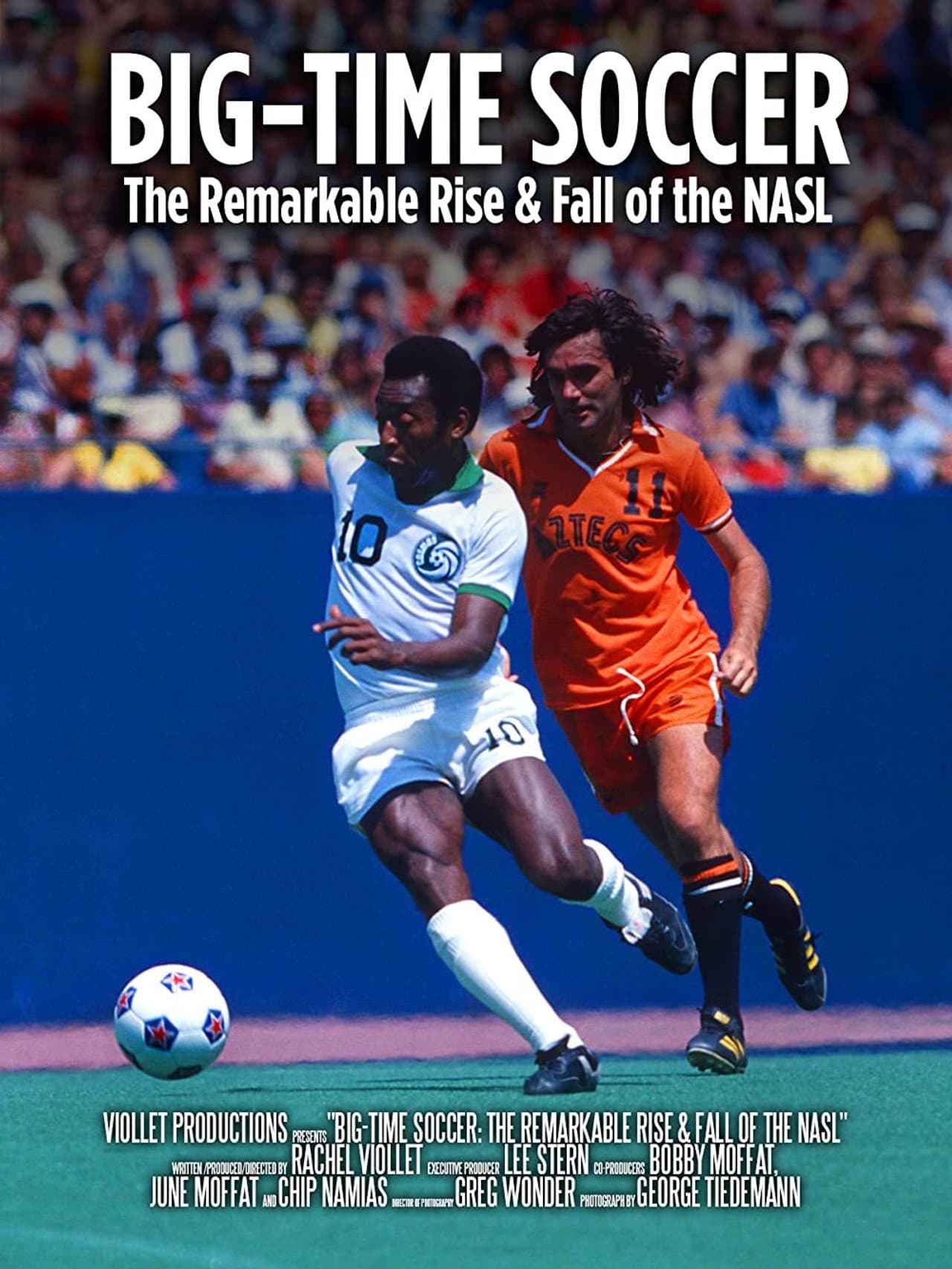 Big-Time Soccer: The Remarkable Rise & Fall of the NASL preview 1