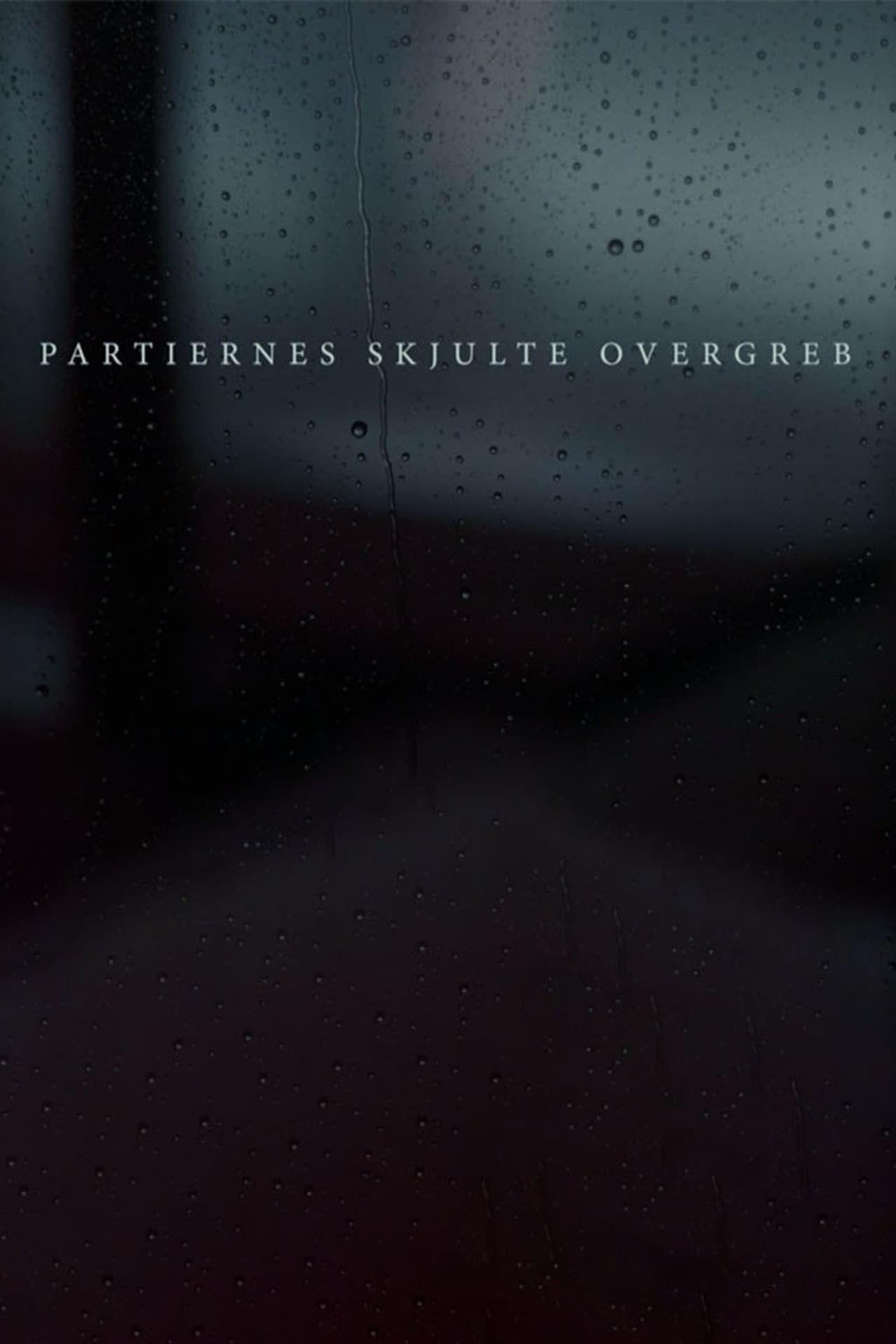 Partiernes skjulte overgreb preview 2