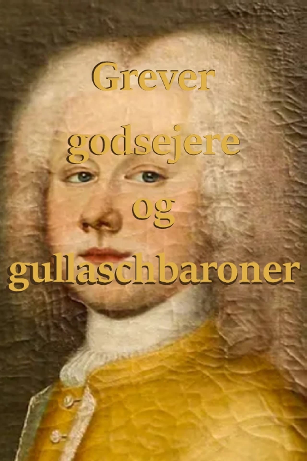 Grever, godsejere og gullaschbaroner preview 2