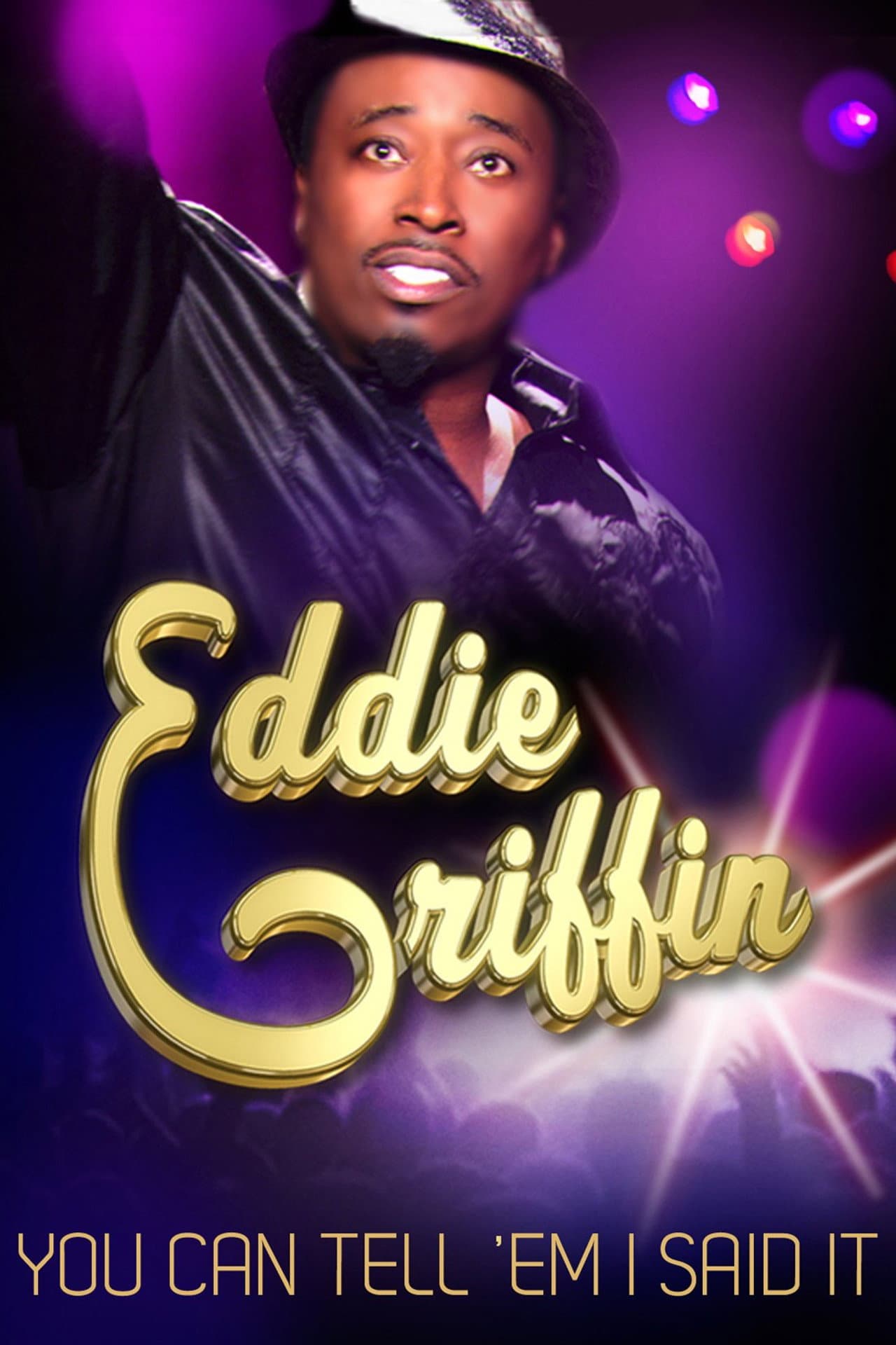Eddie Griffin: You Can Tell 'Em I Said It preview 2