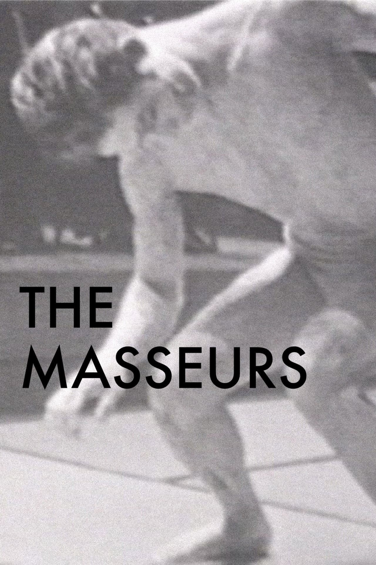 The Masseurs preview 1