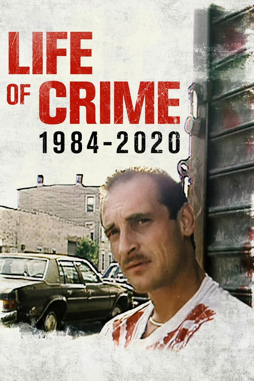 Life of Crime: 1984-2020 preview 2
