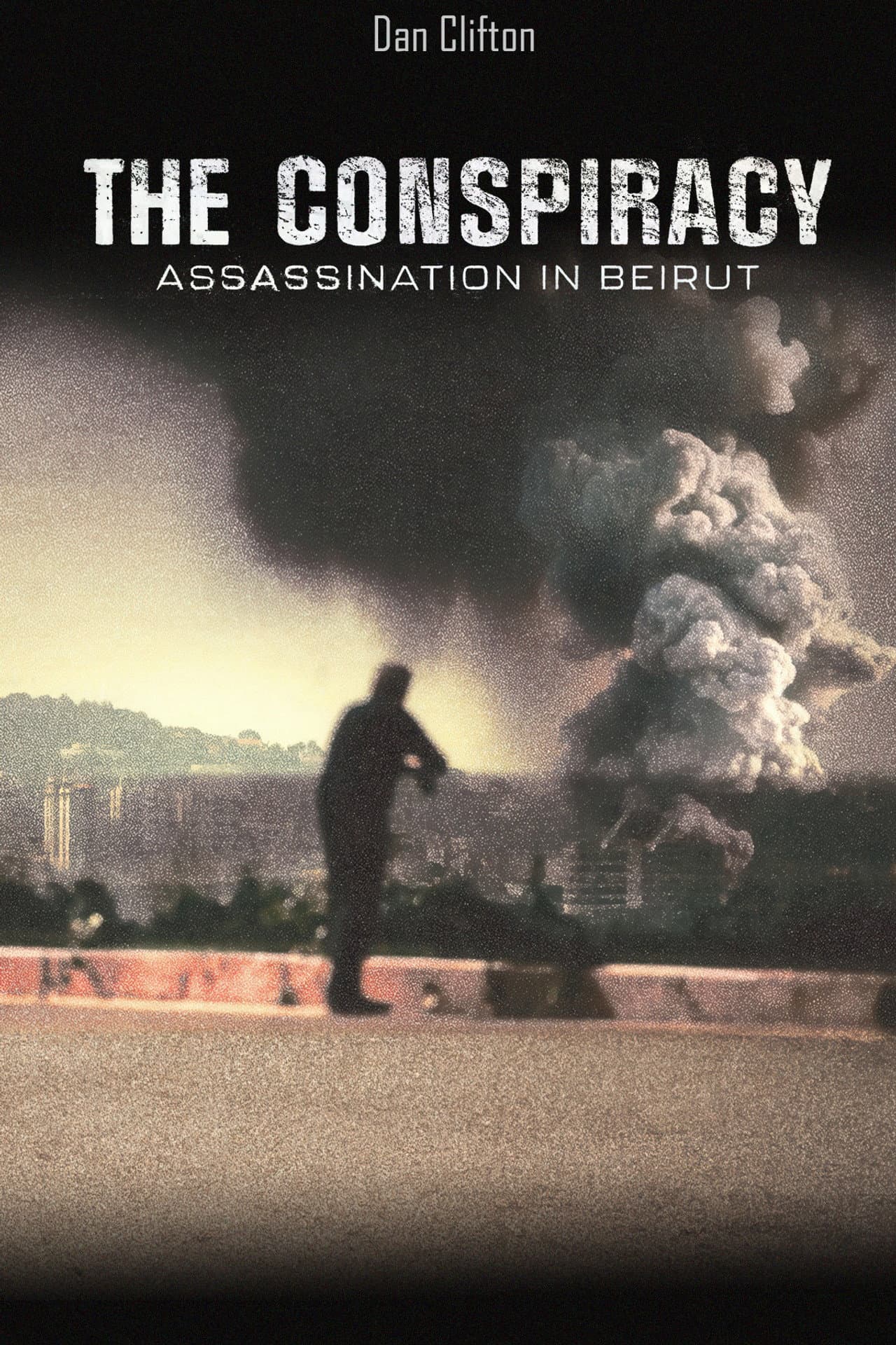 The Conspiracy - Assasination in Beirut preview 2