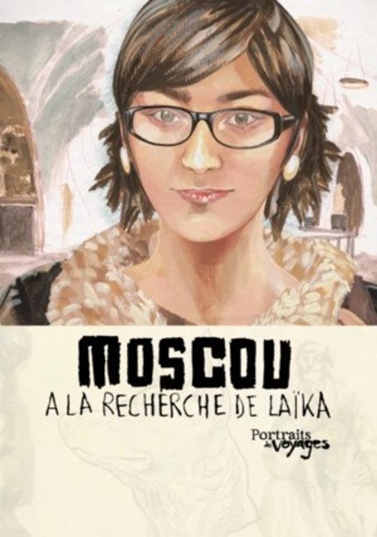 Portraits of Moscow Voyages: In Search of Laika preview 2