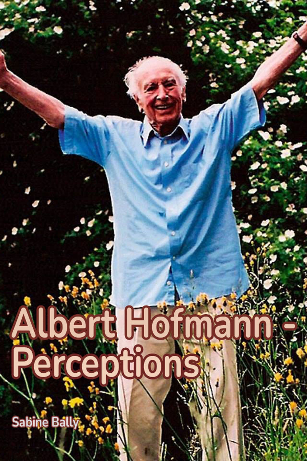 Albert Hofmann - Wahrnehmungen preview 2