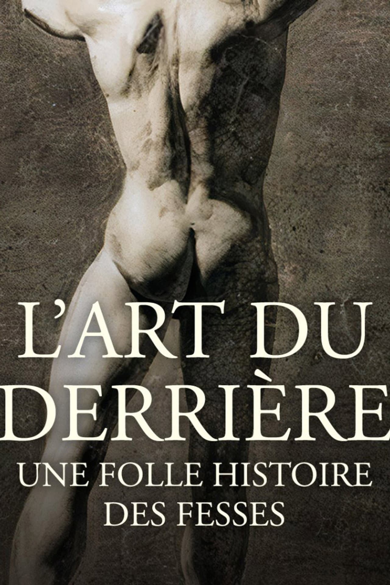 L'art du derrière, une folle histoire des fesses preview 2