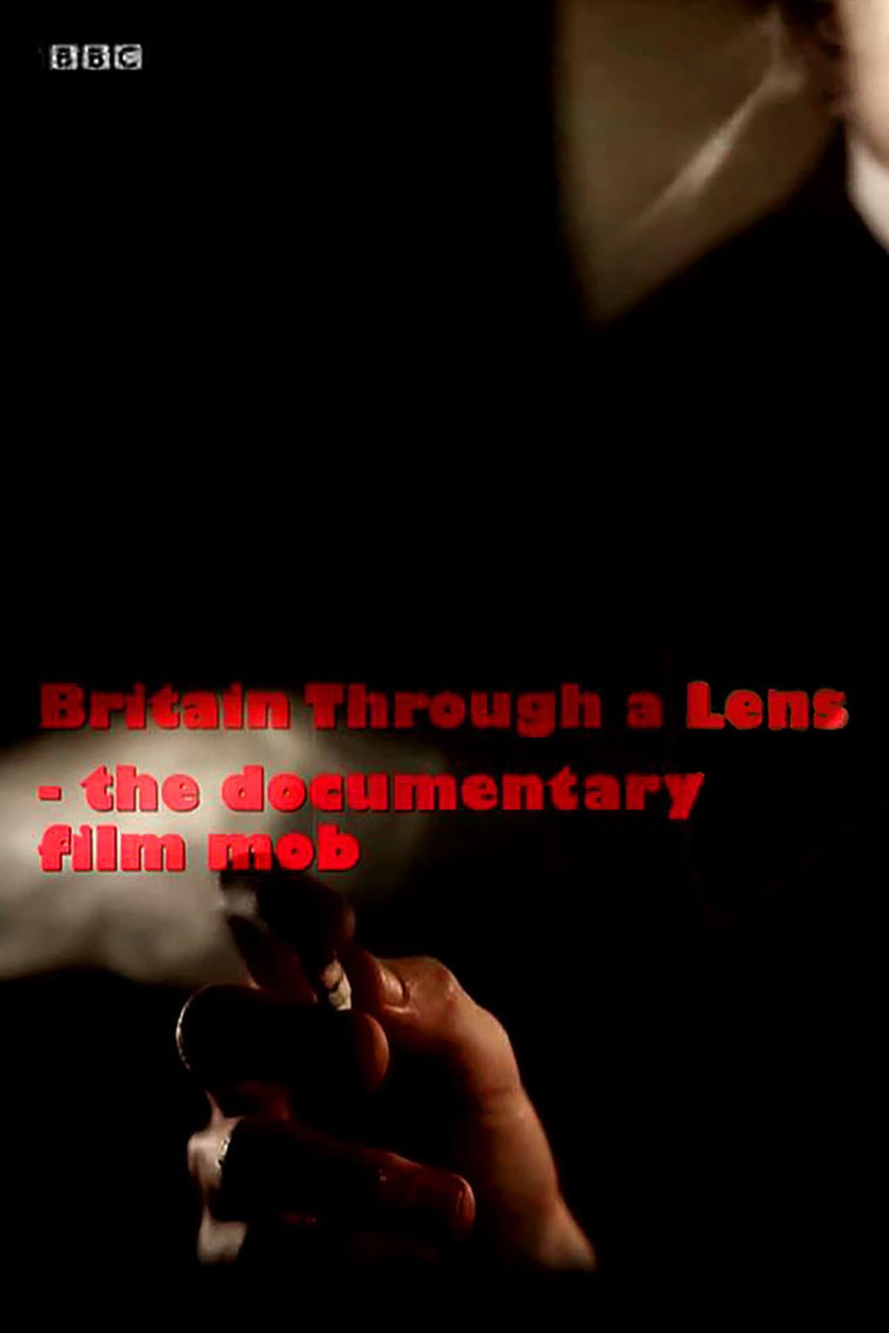 Britain Through a Lens - The Documentary Film Mob preview 1