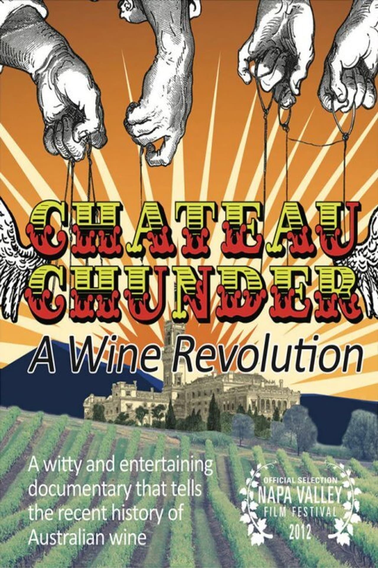 Chateau Chunder: A Wine Revolution preview 1