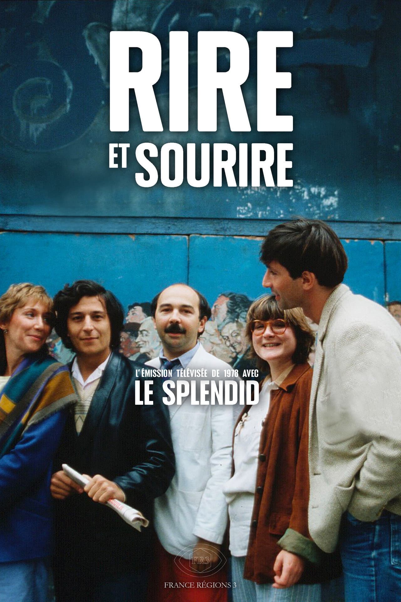 Rire et sourire : Le Splendid preview 2