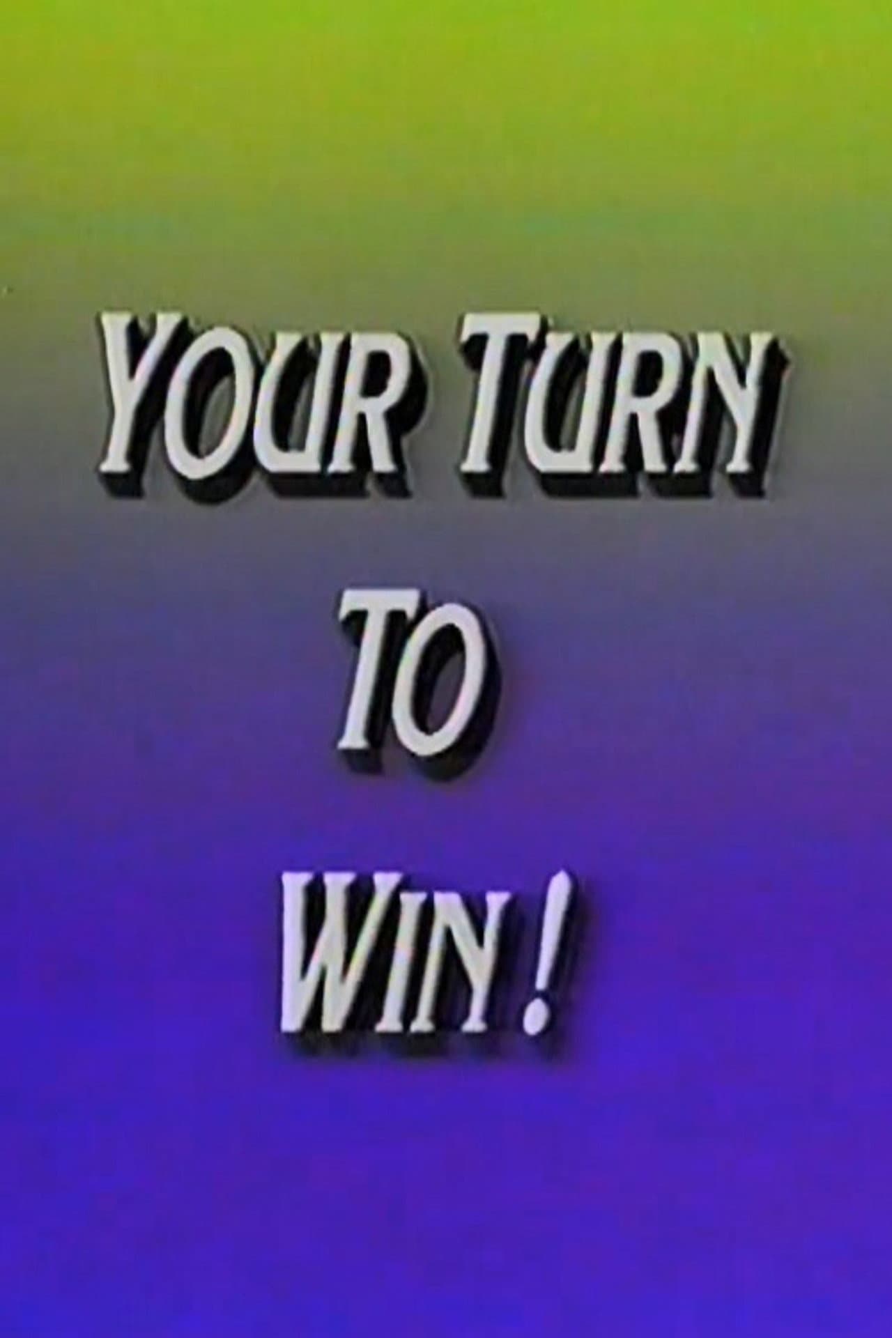 Your Turn to Win! preview 2
