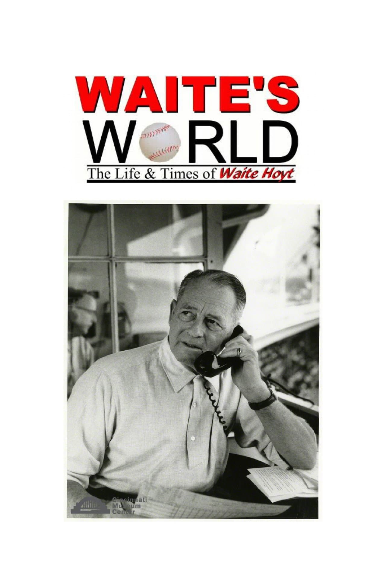 Waite's World: The Life and Times of Waite Hoyt preview 1