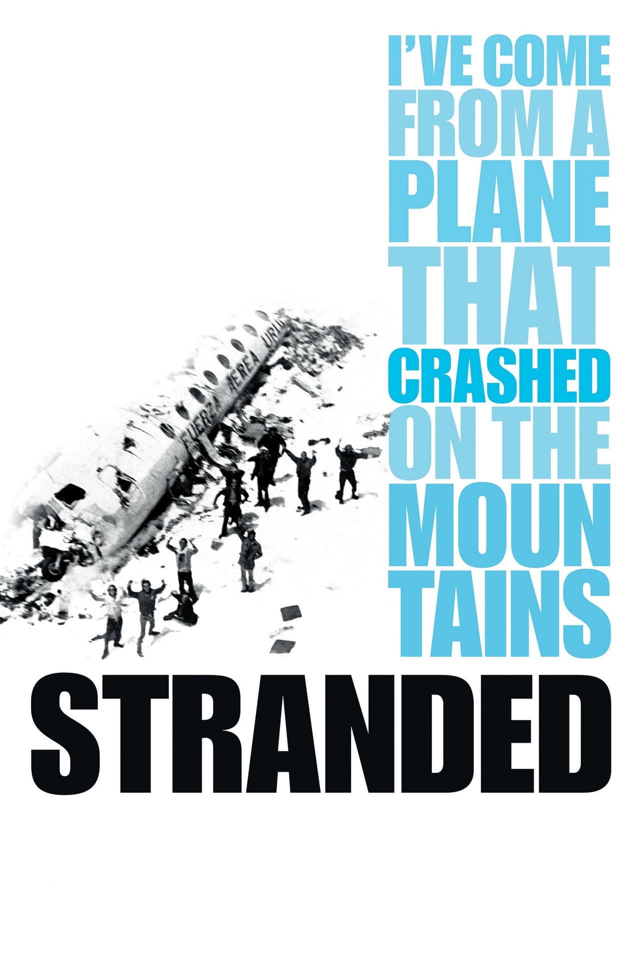 Stranded: I've Come from a Plane That Crashed on the Mountains preview 2