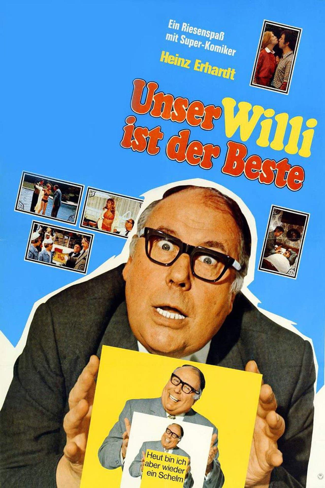 Unser Willi ist der Beste preview 2