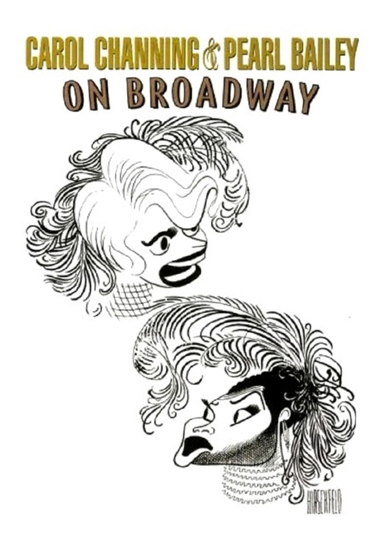 Carol Channing and Pearl Bailey: On Broadway preview 1