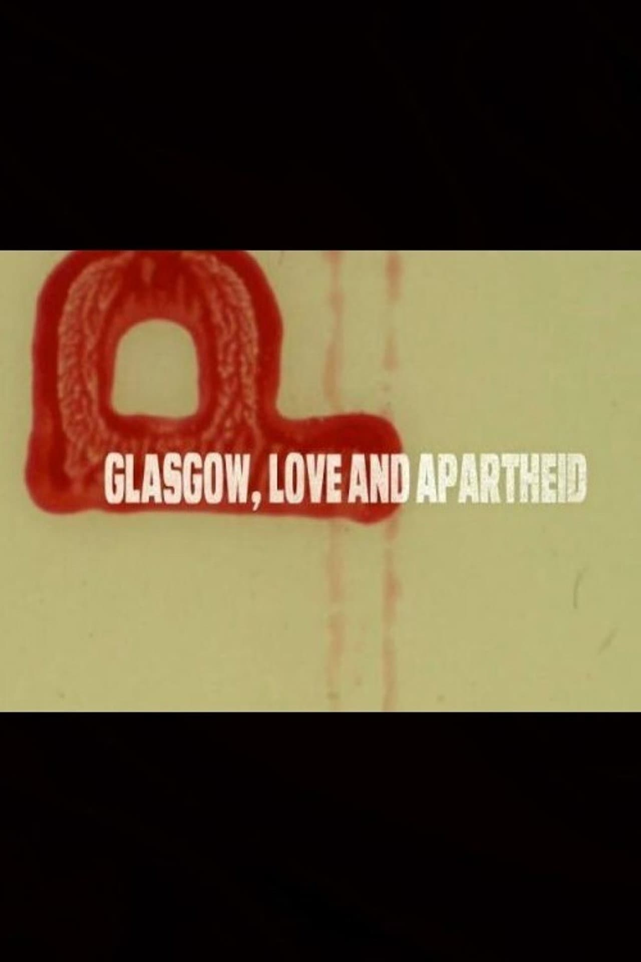 Glasgow, Love and Apartheid preview 1