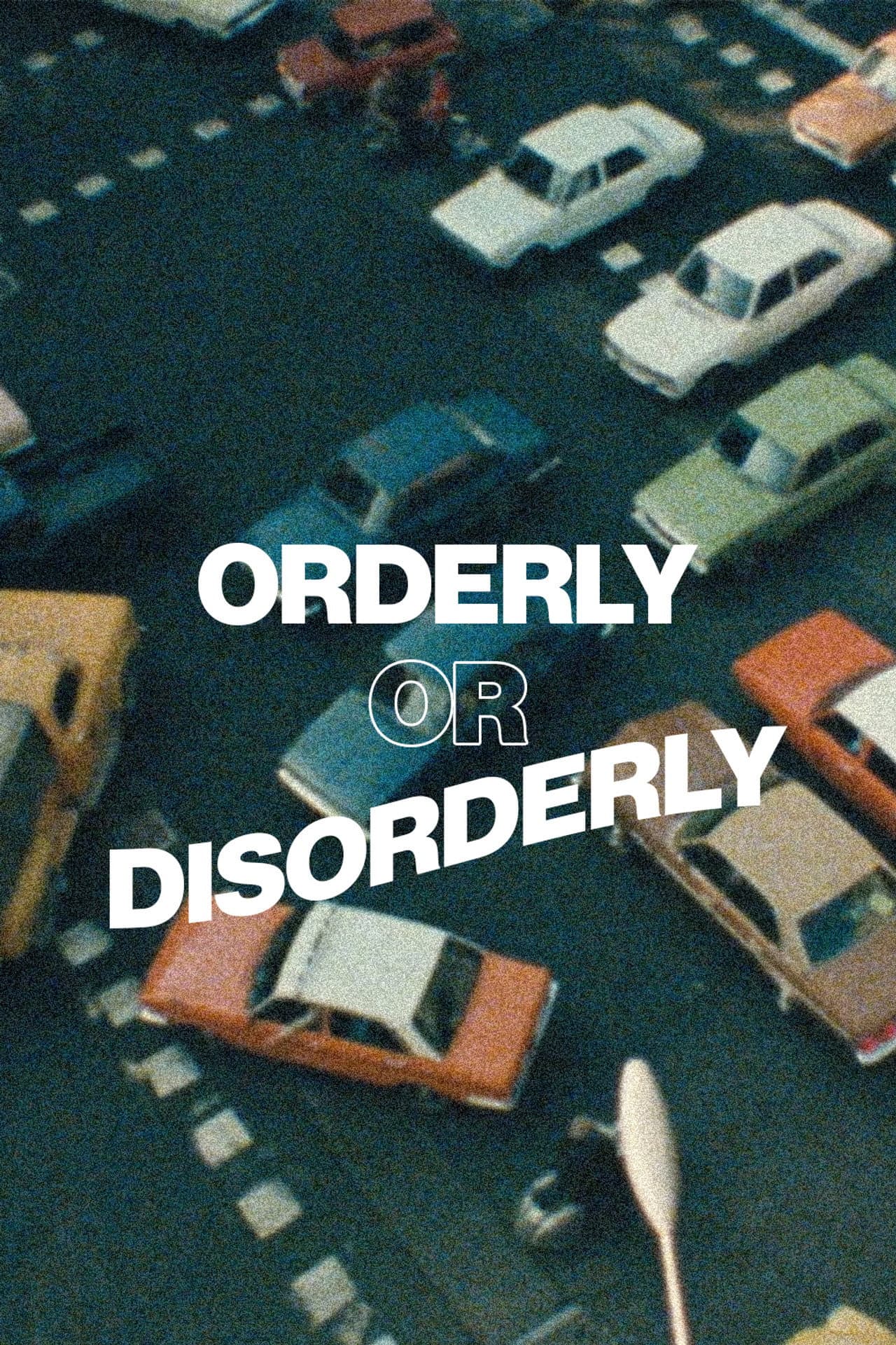 Orderly or Disorderly? preview 2