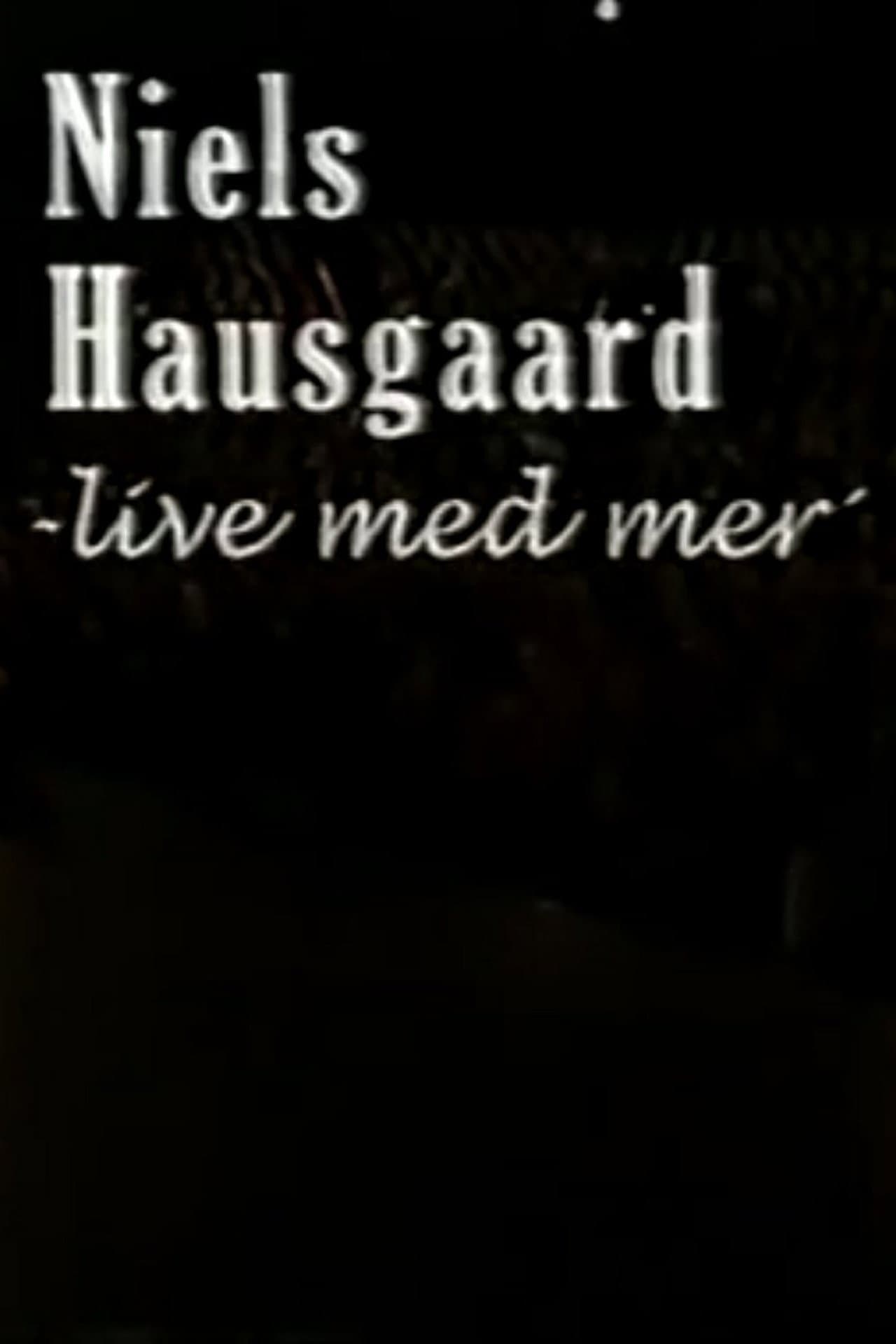 Niels Hausgaard: Live med mer preview 2