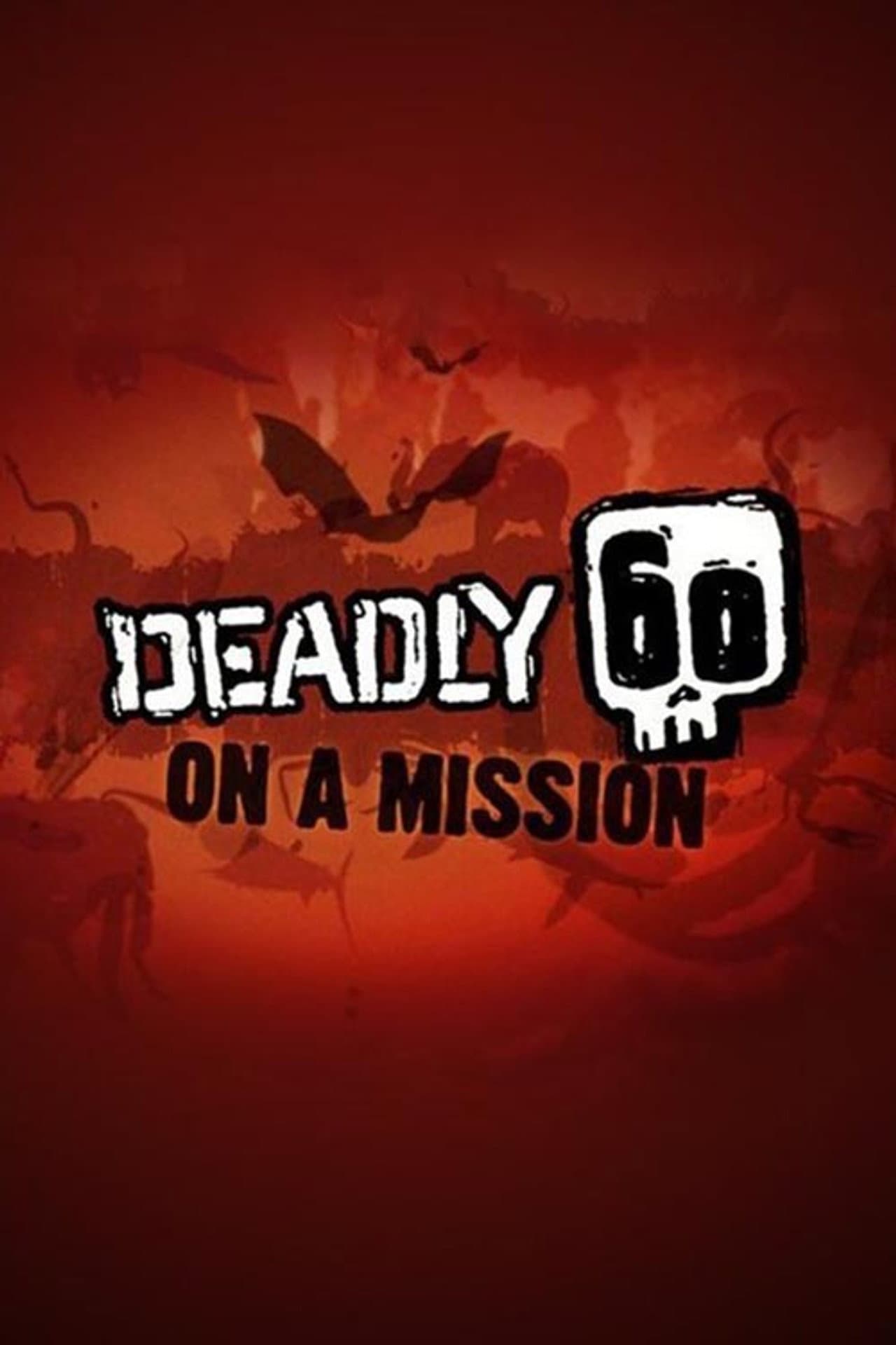 Deadly 60 on a Mission preview 2