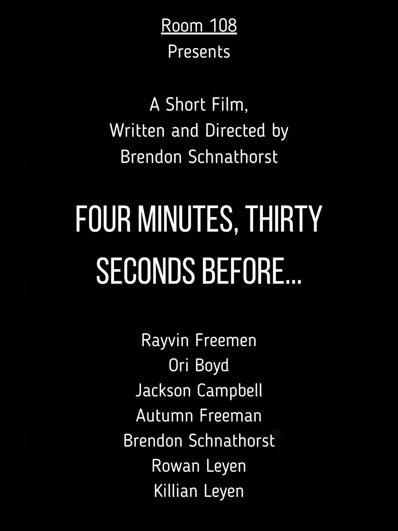 Four Minutes, Thirty Seconds Before... preview 1