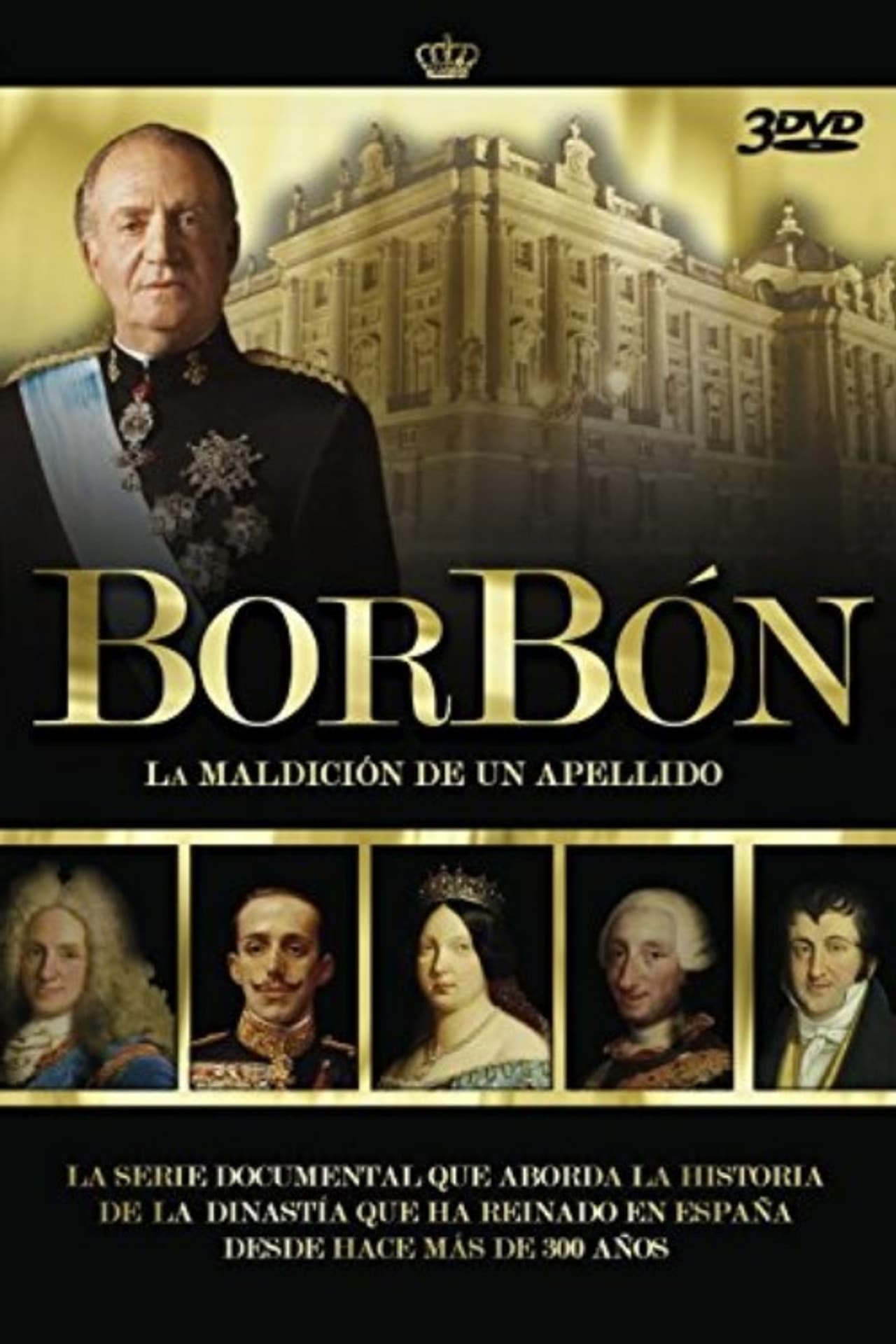 Borbón: La maldición de un apellido preview 2