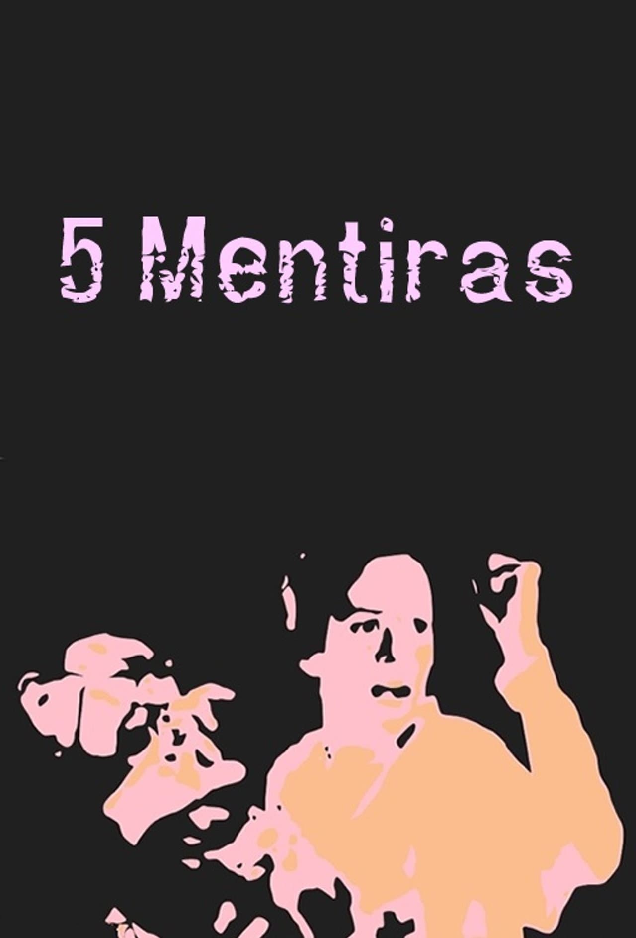5 Mentiras preview 1