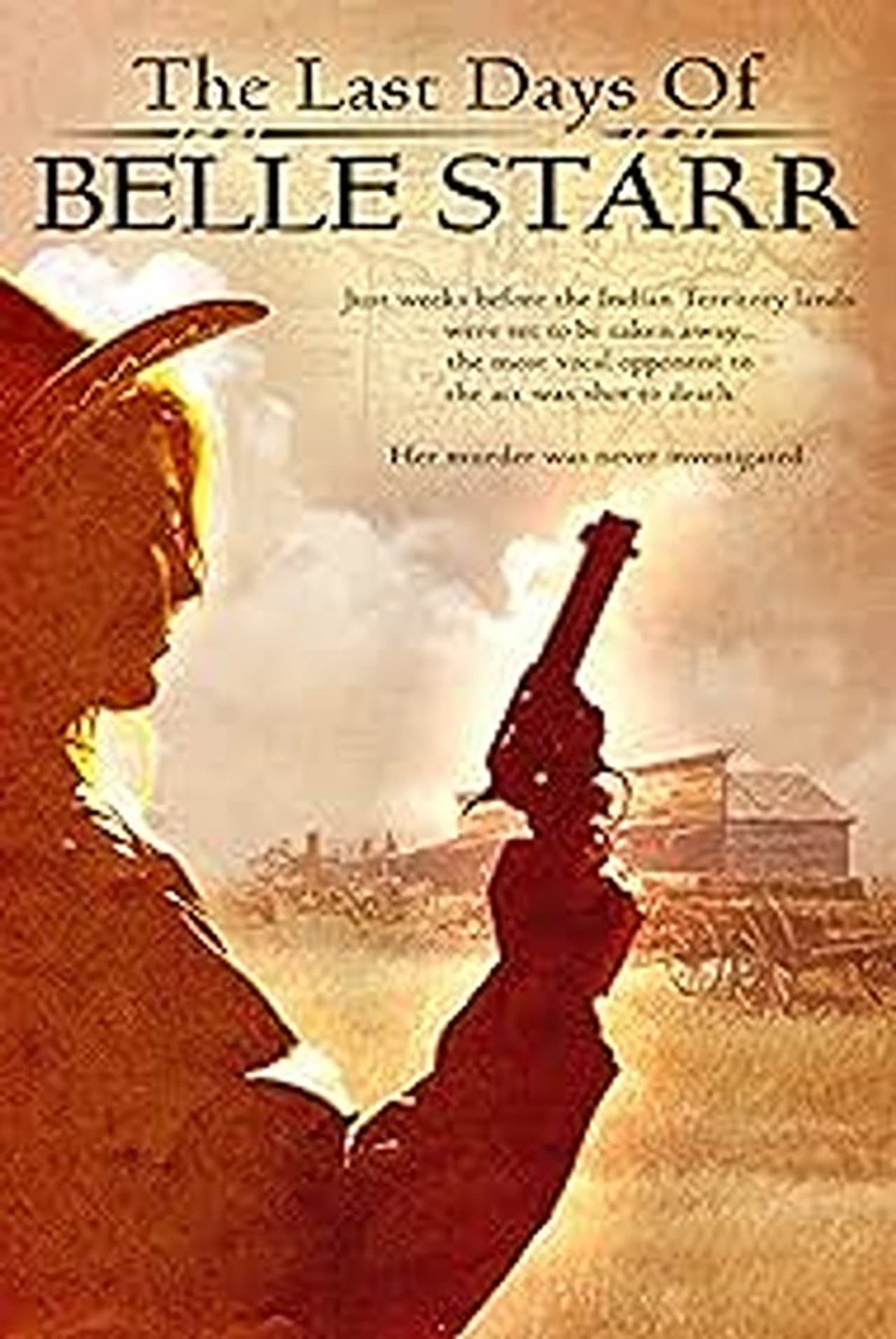 The Last Days of Belle Starr preview 1