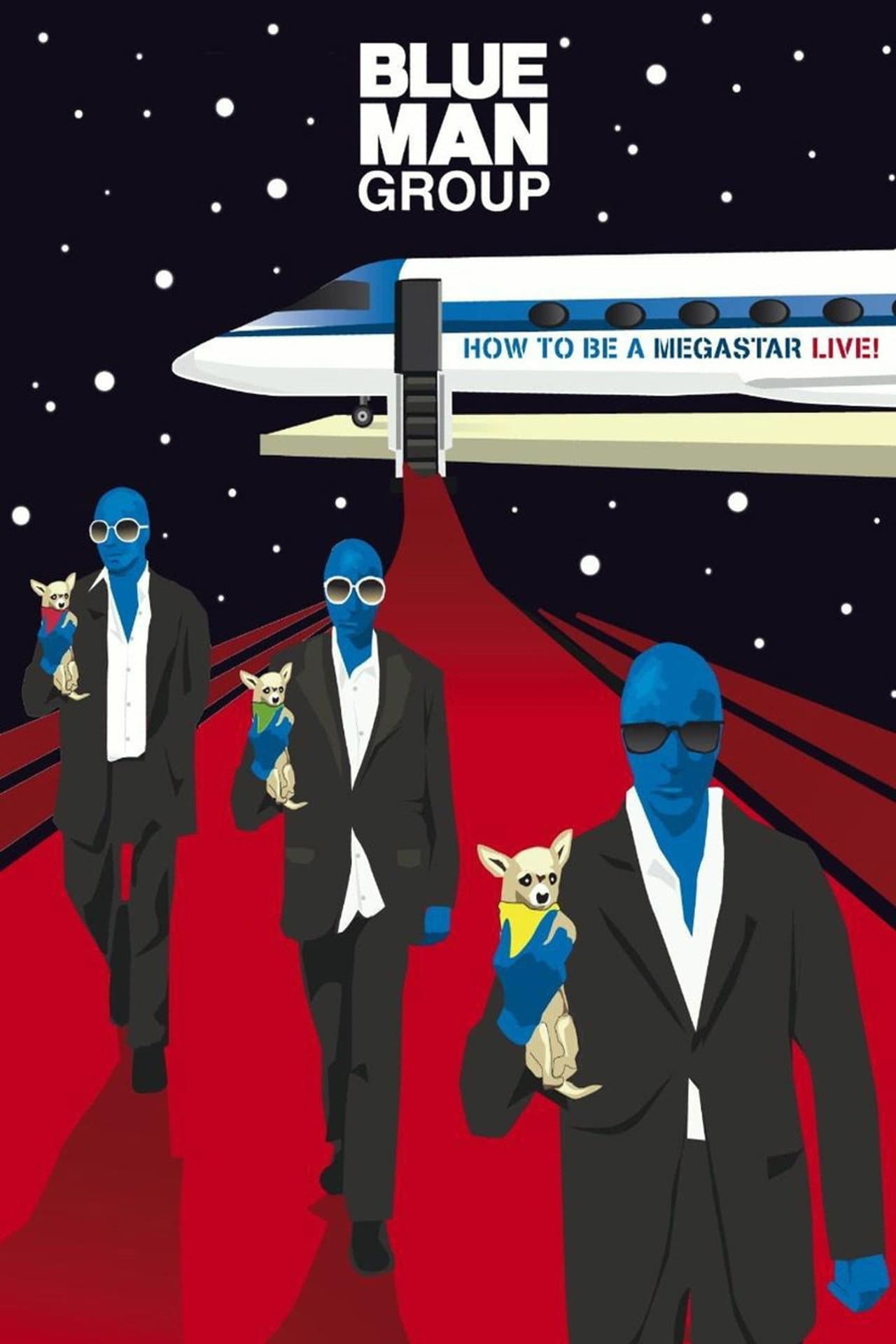 Blue Man Group - How to Be a Megastar Live! preview 2