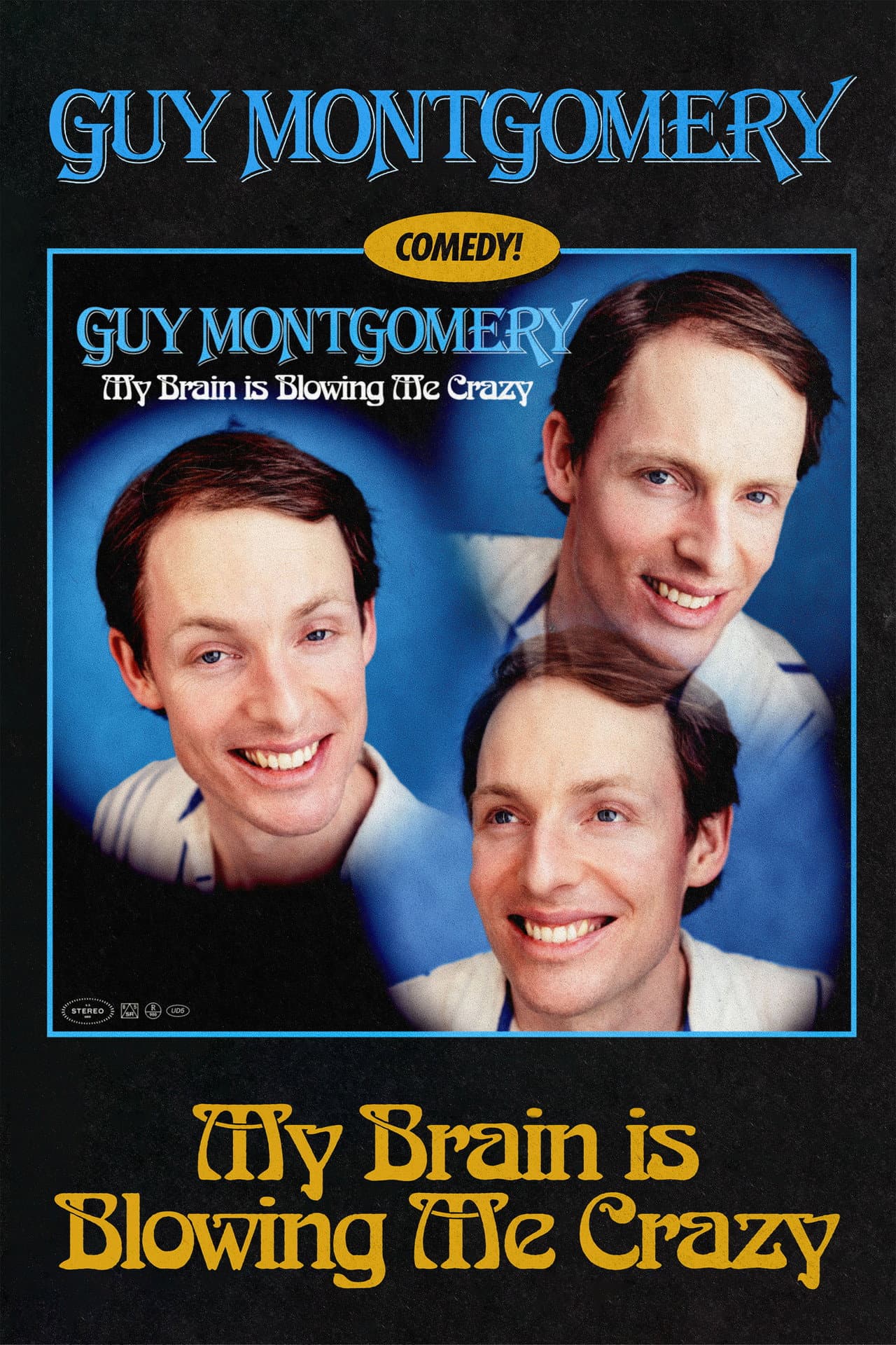 Guy Montgomery: My Brain Is Blowing Me Crazy preview 2