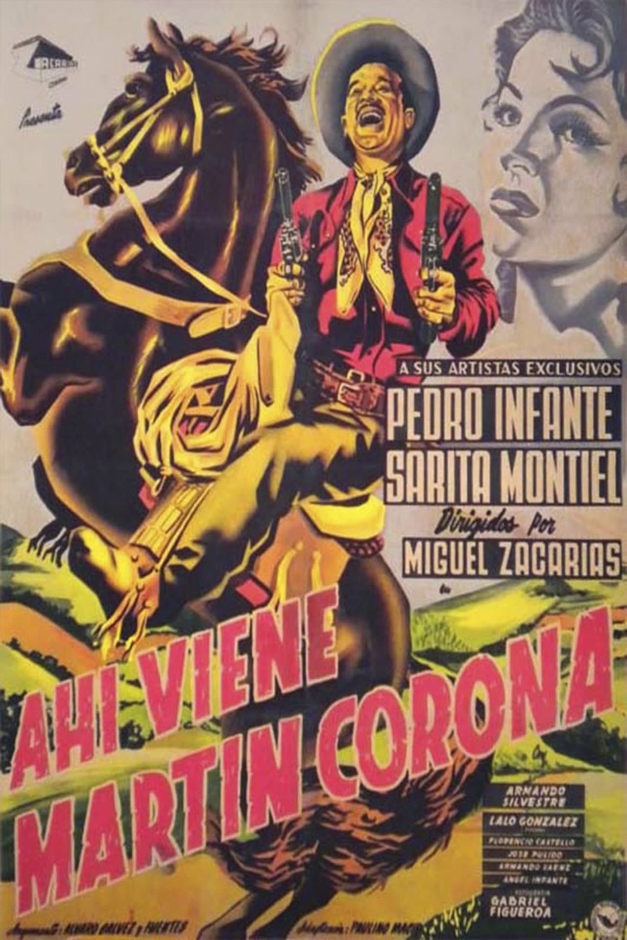 Ahí viene Martín Corona preview 2
