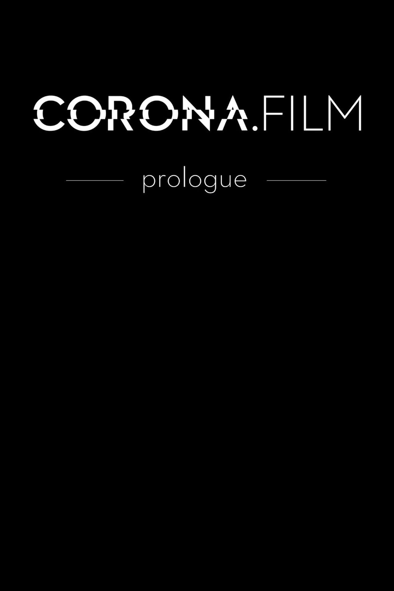 CORONA.FILM - Prologue preview 2