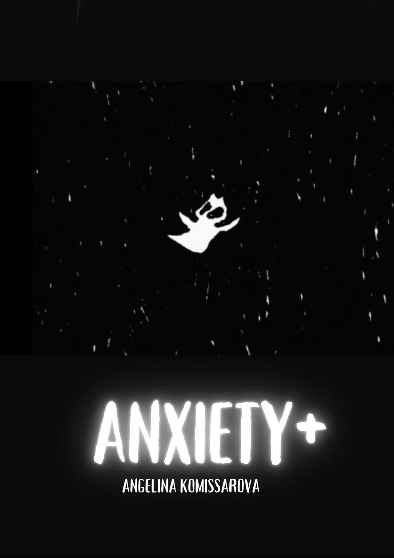Anxiety+ preview 1