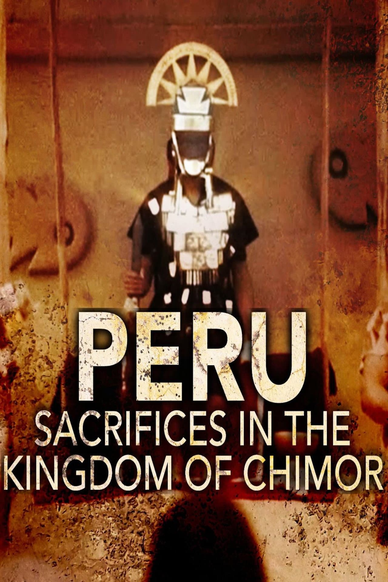 Peru - Sacrifices in the Kingdom of Chimor preview 2