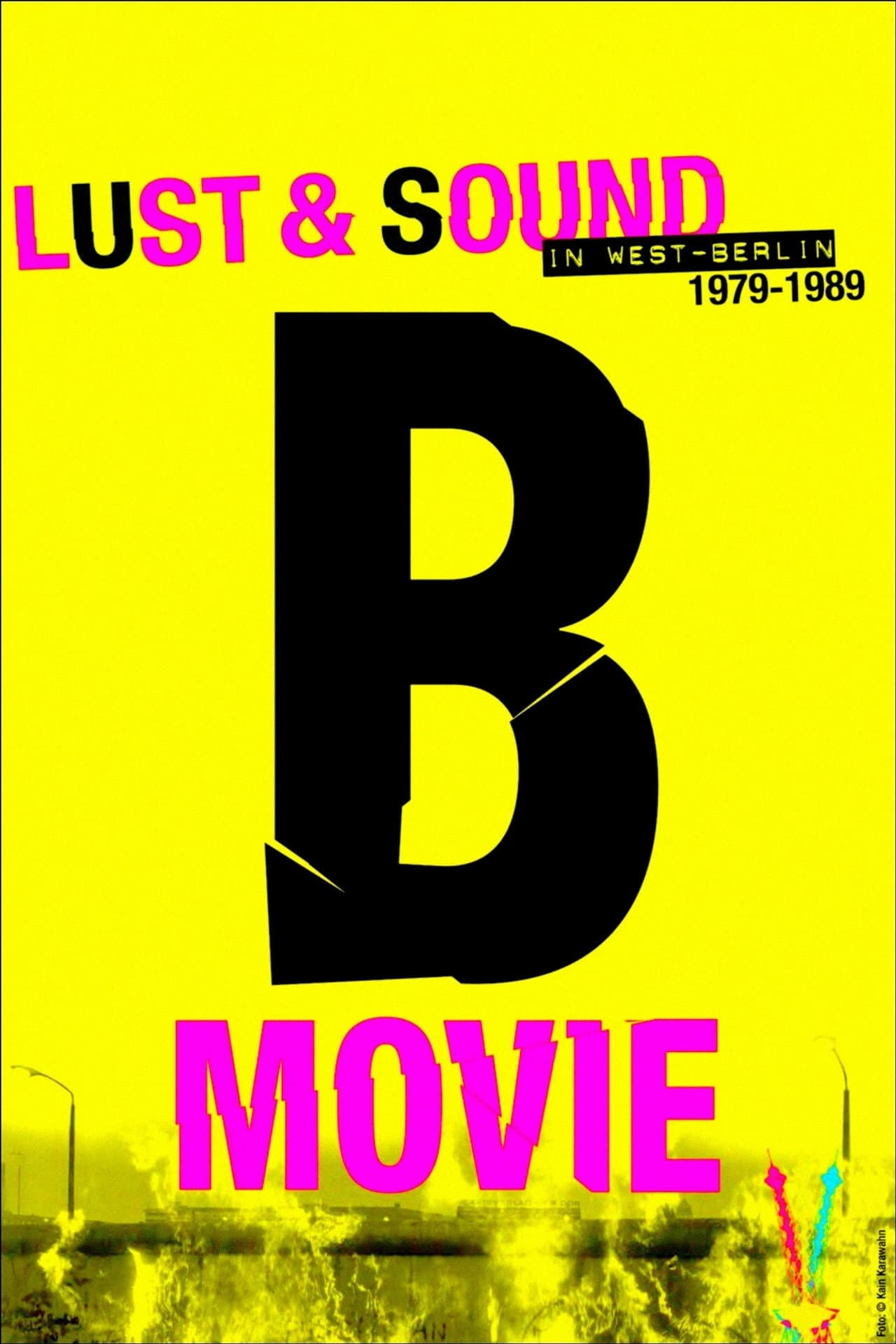 B-Movie: Lust & Sound in West-Berlin 1979-1989 preview 2