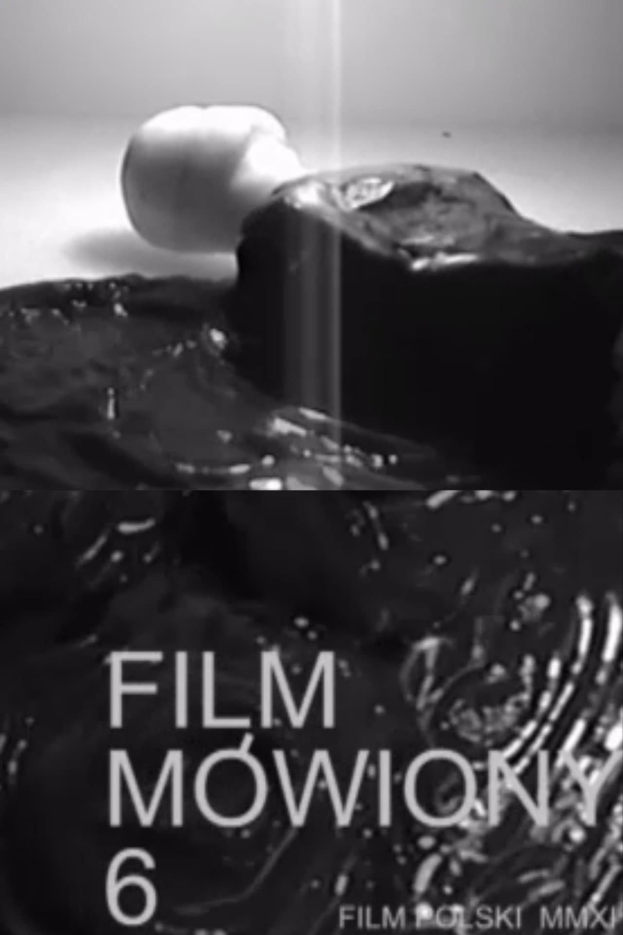 Spoken Movie Six preview 1