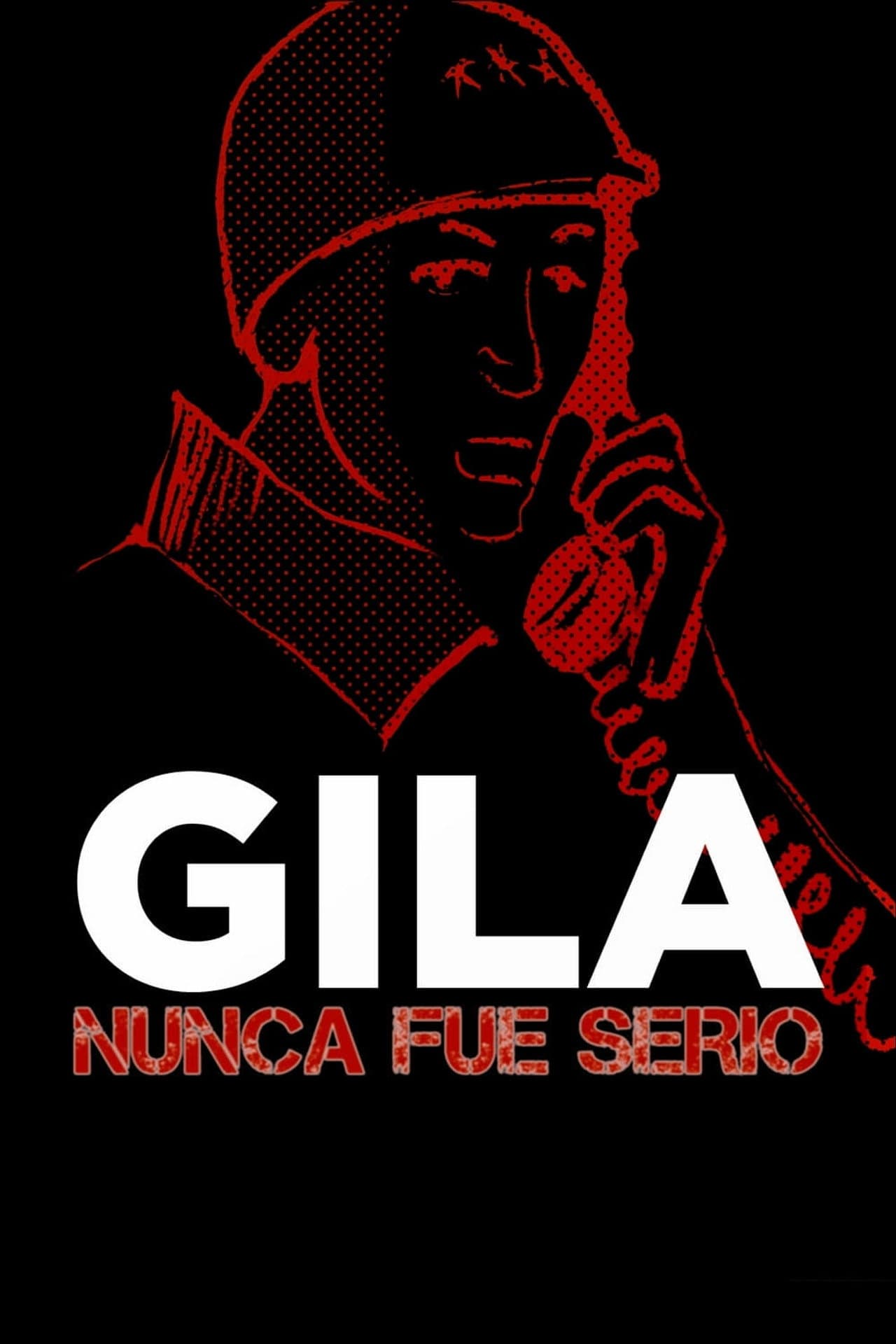 Gila nunca fue serio preview 2