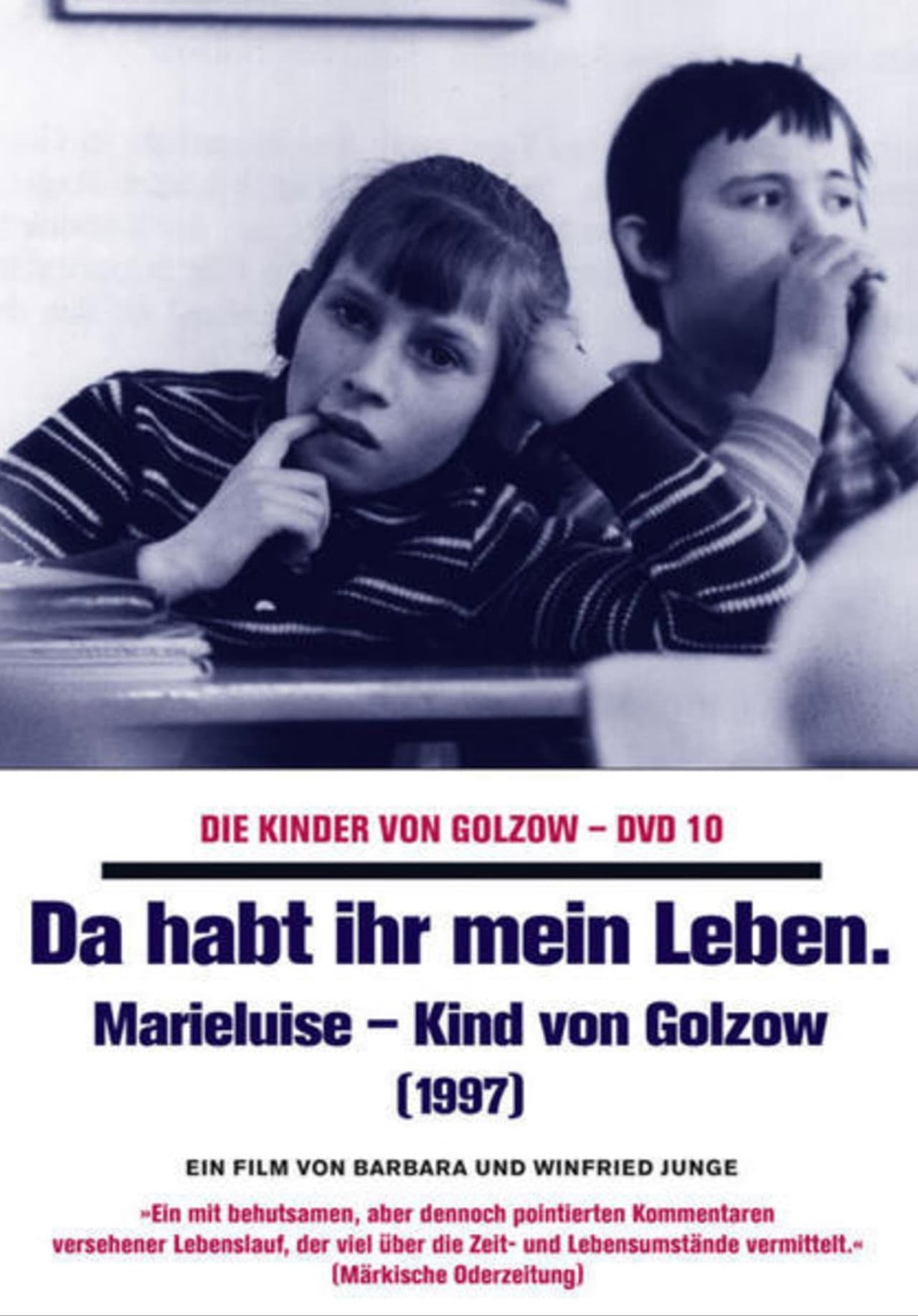 Da habt ihr mein Leben - Marieluise, Kind von Golzow preview 1