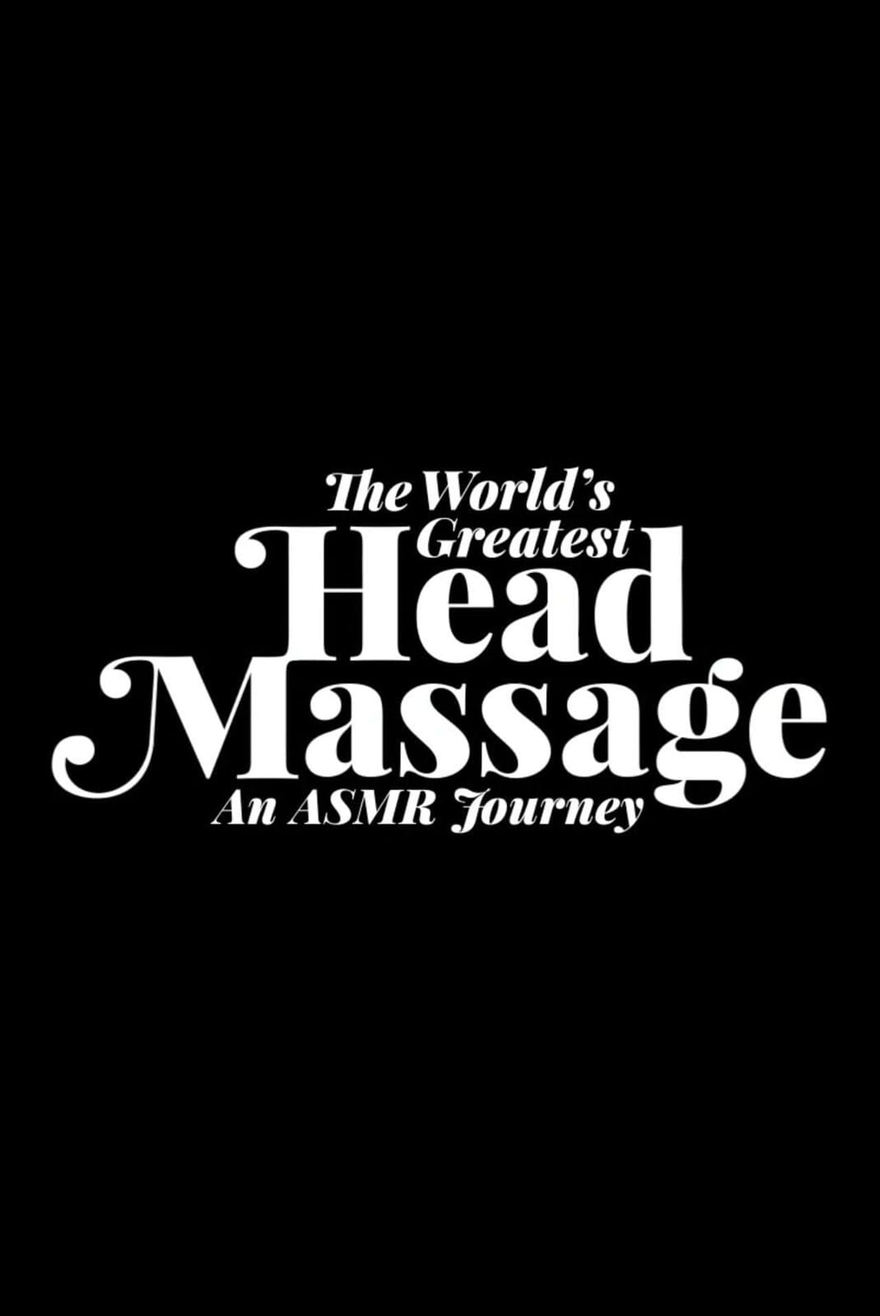 The World's Greatest Head Massage: An ASMR Journey preview 2