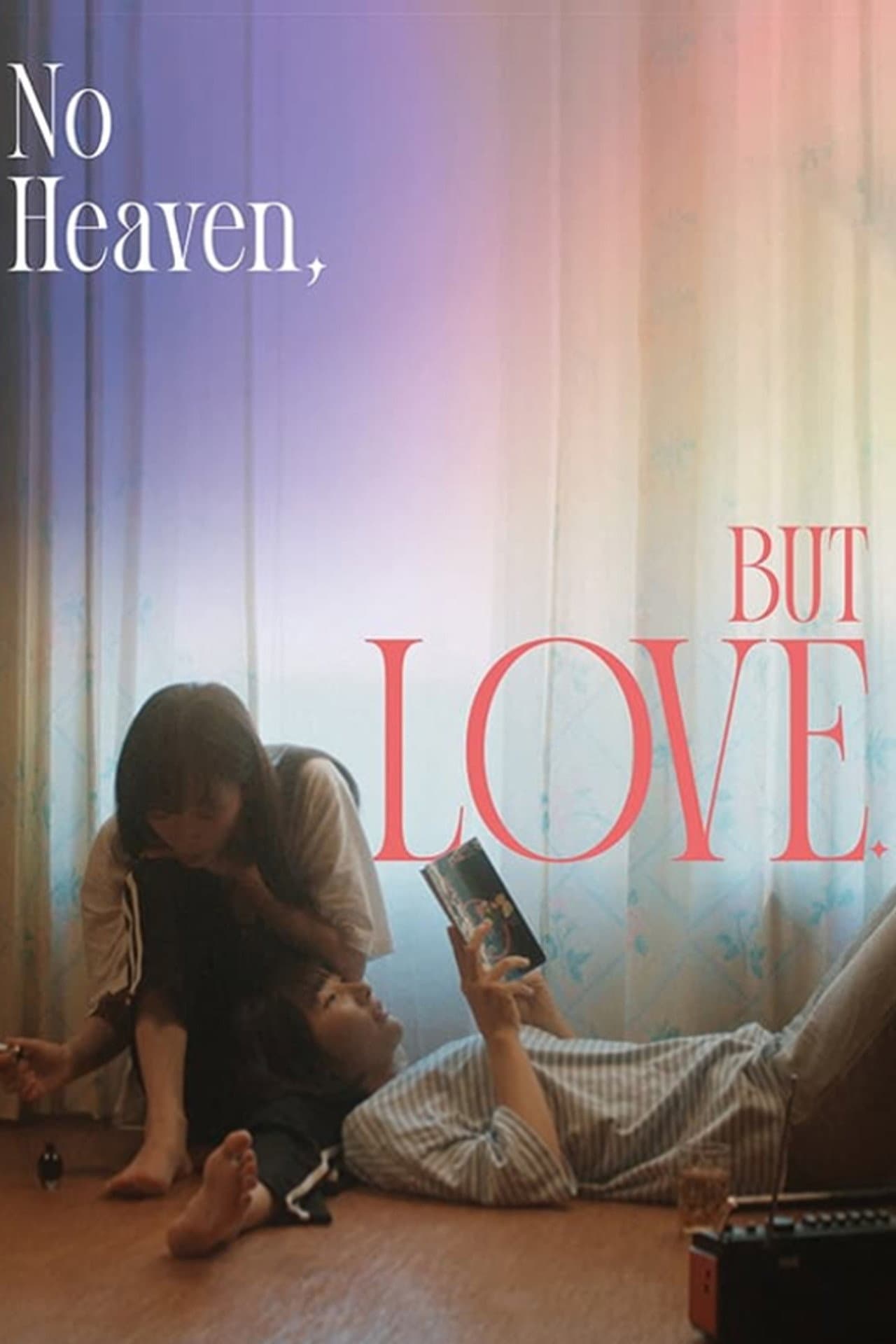 No Heaven, But Love. preview 2