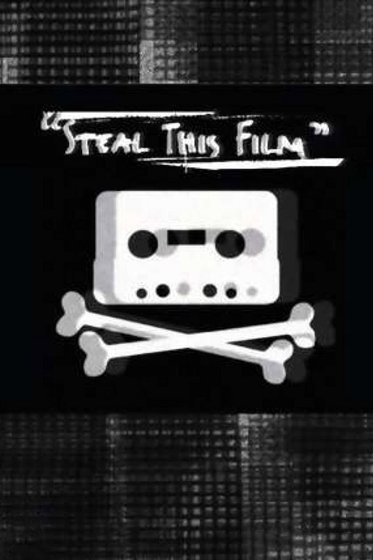 Steal This Film preview 2
