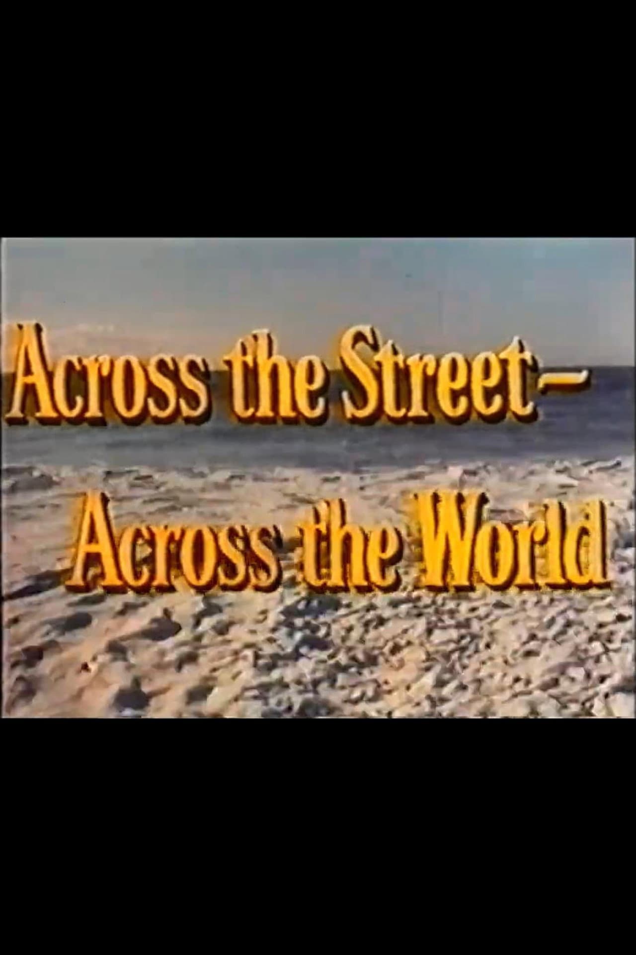 Across the Street—Across the World preview 1