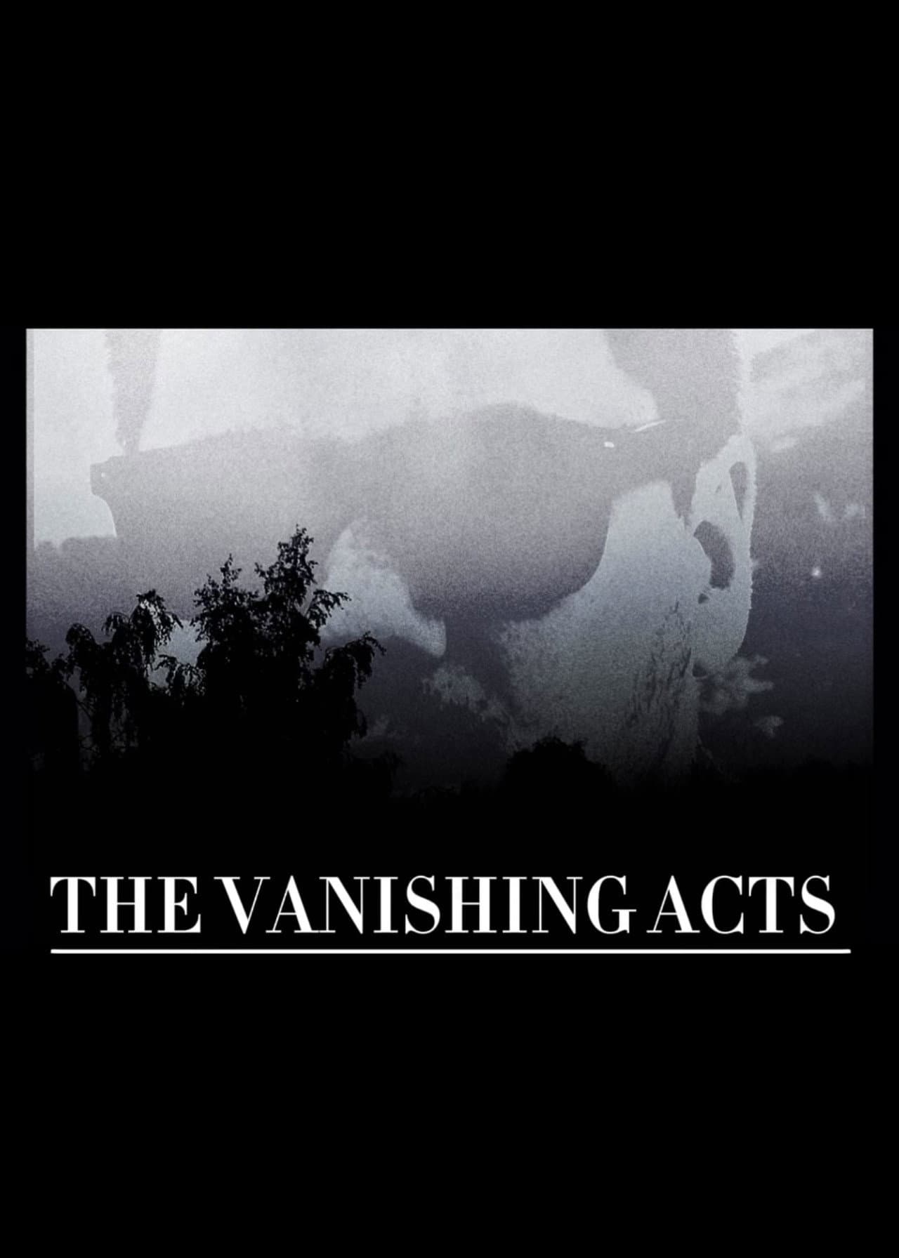 THE VANISHING ACTS preview 2